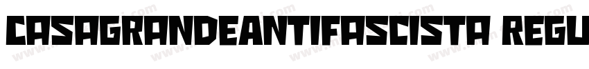 CasagrandeAntifascista Regular字体转换